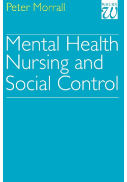 Mental Health Nursing and Social Control