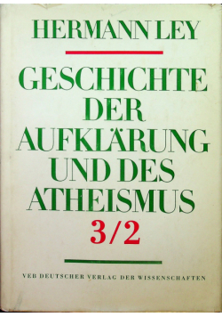 Geschichte der Aufklarung und des atheismus 3 / 2