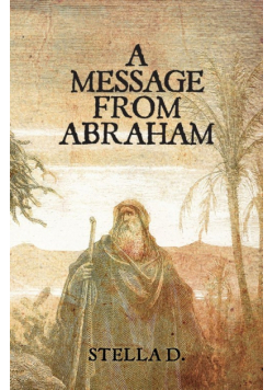 A Message From Abraham