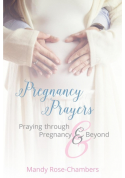 Pregnancy Prayers
