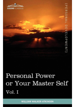 Personal Power Books (in 12 Volumes), Vol. I