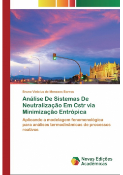 Análise De Sistemas De Neutralização Em Cstr via Minimização Entrópica
