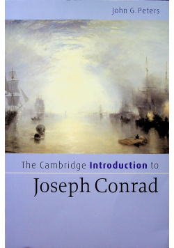 The Cambridge Introduction to Joseph Conrad