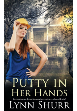 Putty in Her Hands