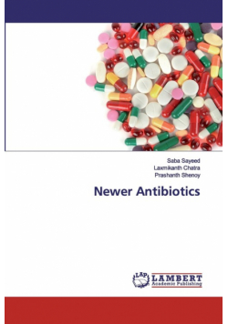 Newer Antibiotics
