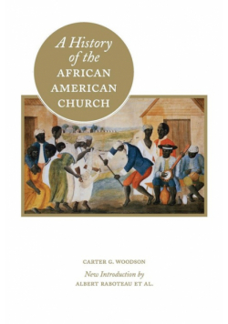 A History of the African American Church