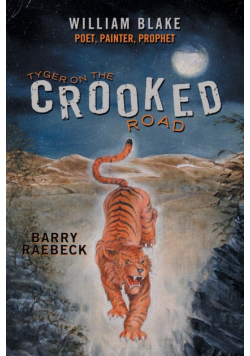 Tyger on the Crooked Road