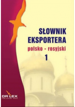 Słownik eksportera polsko - rosyjski