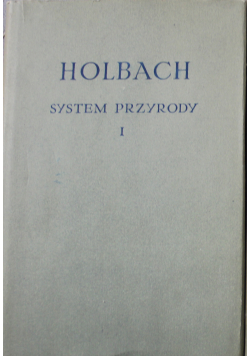 Holbach system przyrody Tom I i II