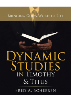 Dynamic Studies in        Timothy & Titus