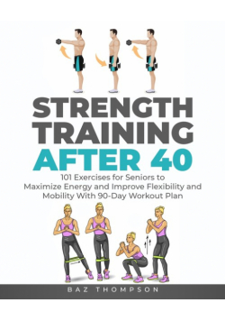 Strength Training After 40