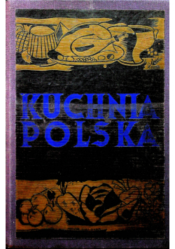 Kuchnia Polska 1934 r.