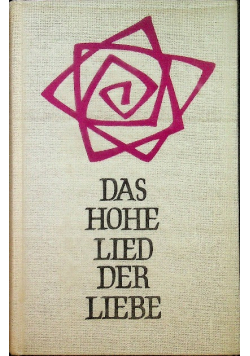 Das Hohelied der Liebe