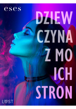 Dziewczyna z moich stron – opowiadanie bi-erotyczne