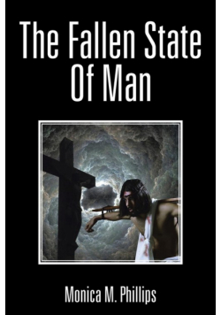 The Fallen State of Man