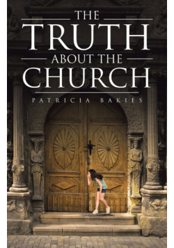 The Truth About the Church