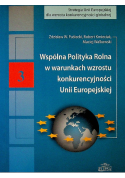 Wspólna Polityka Rolna w warunkach wzrostu konkurencyjności