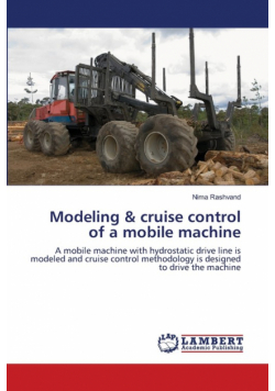 Modeling & cruise control of a mobile machine