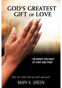 God's Greatest Gift of Love