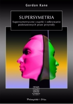 Gordon Kane - Supersymetria
