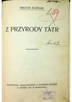 Z przyrody Tatr 1910 r