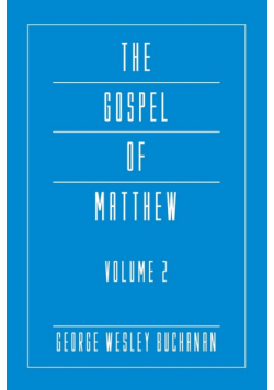 The Gospel of Matthew, Volume 2