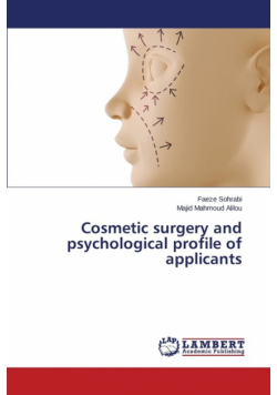 Cosmetic Surgery and Psychological Profile of Applicants