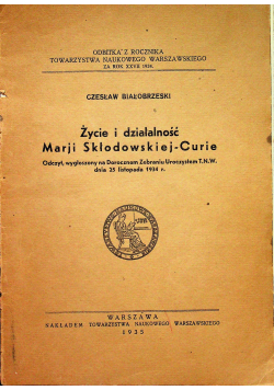 Życie i działalność Marji Skłodowskiej Curie 1935 r.