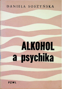 Alkohol a psychika