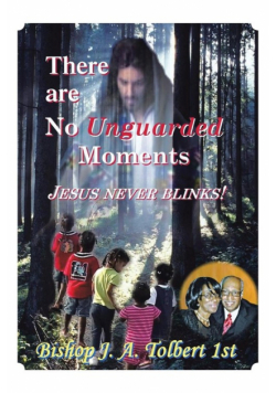 There Are No Unguarded Moments