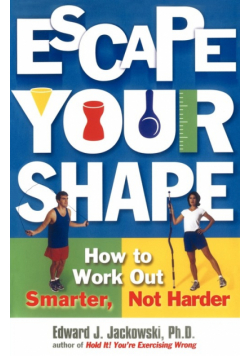 Escape Your Shape