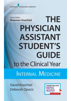 Physician Assistant Student's Guide to the Clinical Year