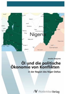 Öl und die politische Ökonomie von Konflikten