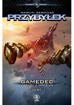 Gamedec. Gamedec. Obrazki z Imperium. Część 1