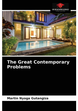 The Great Contemporary Problems