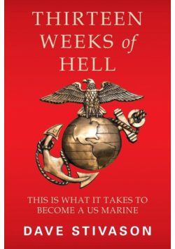 Thirteen Weeks of Hell