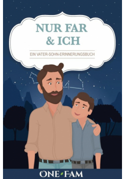 Nur Papa & Ich - Ein Vater-Sohn Erinneringsbuch