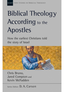 Biblical Theology According to the Apostles