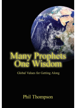 Many Prophets One Wisdom
