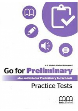 Go For Preliminary. Practice Tests SB + CD