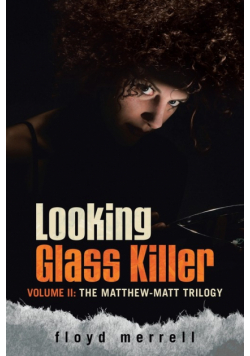 Looking Glass Killer
