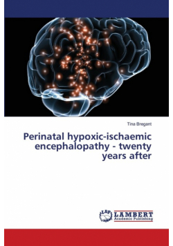 Perinatal hypoxic-ischaemic encephalopathy - twenty years after