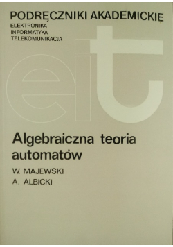 Algebraiczna teoria automatów
