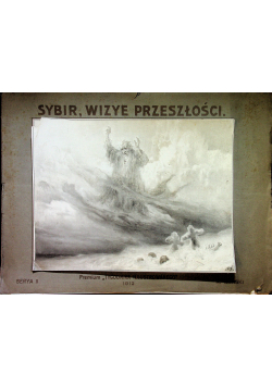 Sybir wizye przeszłości 1912r