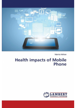 Health impacts of Mobile Phone