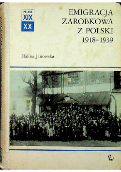 Emigracja zarobkowa z Polski 1918  1939