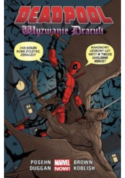 Deadpool Tom 5 Wyzwanie Drakuli