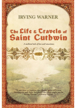 The Life & Travels of Saint Cuthwin