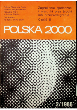 Zagrożenia społeczne i warunki oraz środki ich przezwyciężania