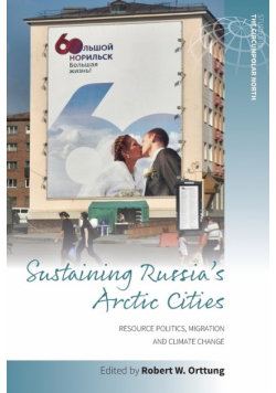 Sustaining Russia's Arctic Cities